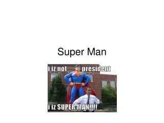 Super Man