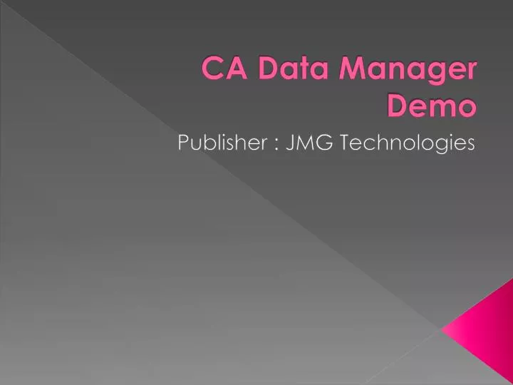ca data manager demo