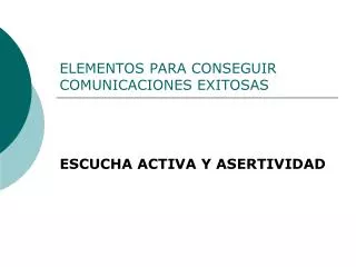 elementos para conseguir comunicaciones exitosas
