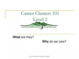 Career Clusters 101 Level 2
