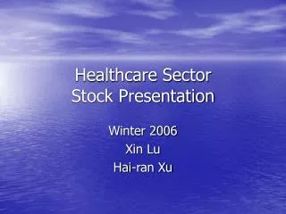 Healthcare Sector Stock Presentation