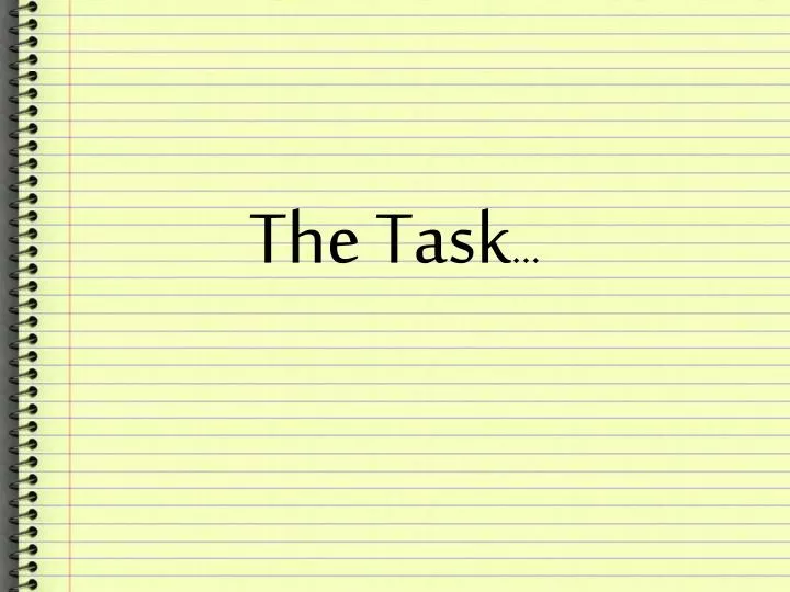 the task