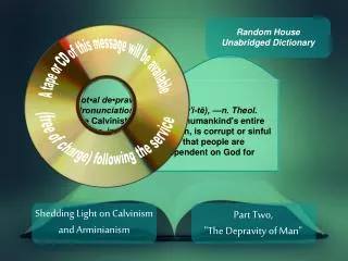 Shedding Light on Calvinism and Arminianism