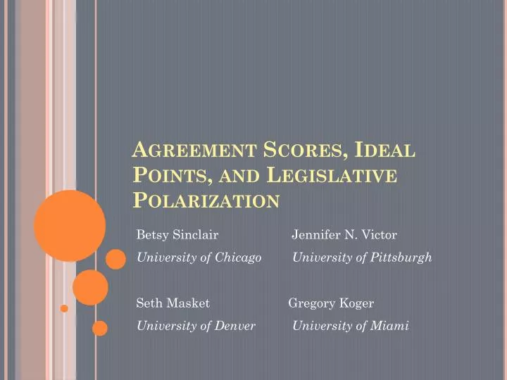 agreement scores ideal points and legislative polarization