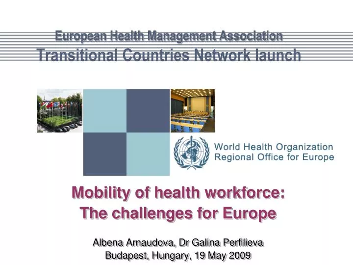 european health management association transitional countries network launch