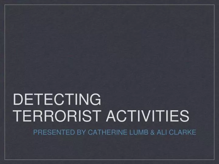 detecting terrorist activities