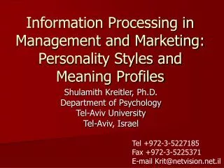 Information Processing in Management and Marketing: Personality Styles and Meaning Profiles