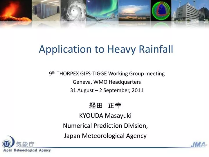 application to heavy rainfall