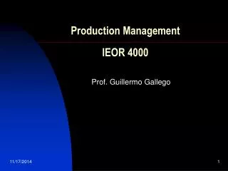 Production Management IEOR 4000