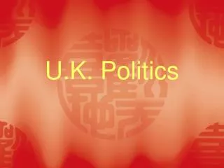 U.K. Politics