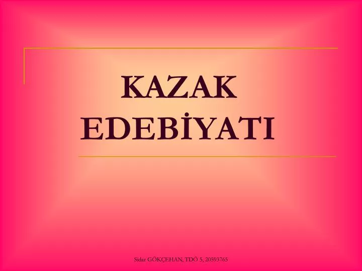 kazak edeb yati