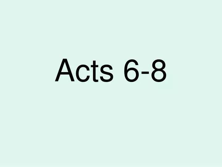 acts 6 8