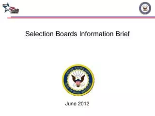 Selection Boards Information Brief