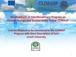 Development of Interdisciplinary Program on Climate Change and Sustainability Policy- CLIMASP
