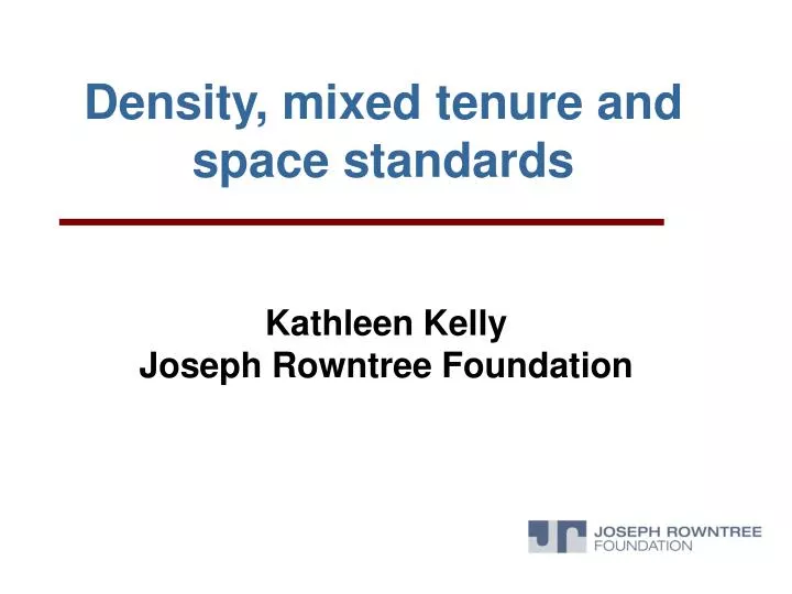 density mixed tenure and space standards