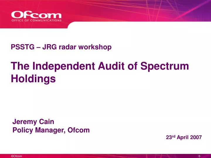 psstg jrg radar workshop the independent audit of spectrum holdings
