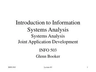 Introduction to Information Systems Analysis Systems Analysis Joint Application Development