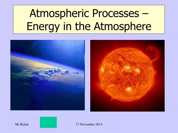 atmospheric processes energy in the atmosphere