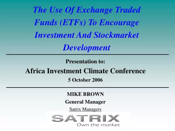 the use of exchange traded funds etfs to encourage investment and stockmarket development