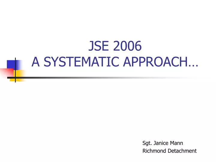 jse 2006 a systematic approach