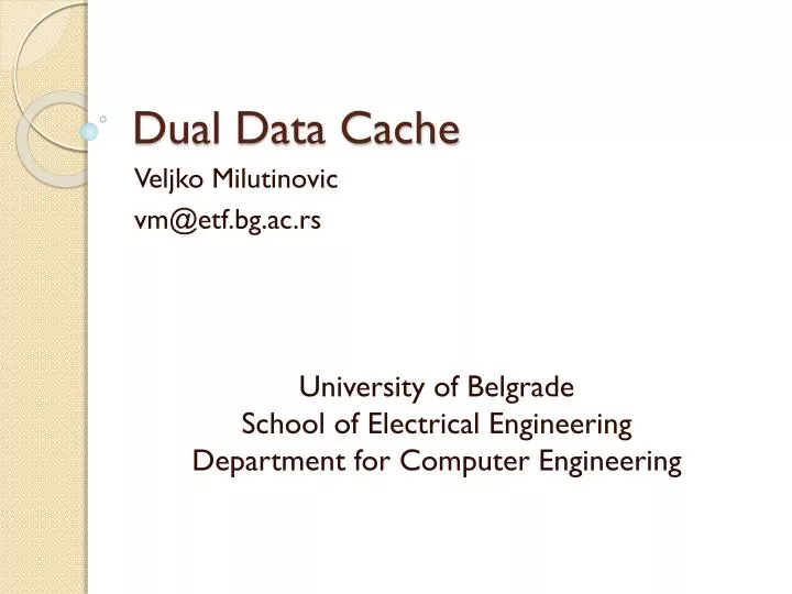 dual data cache