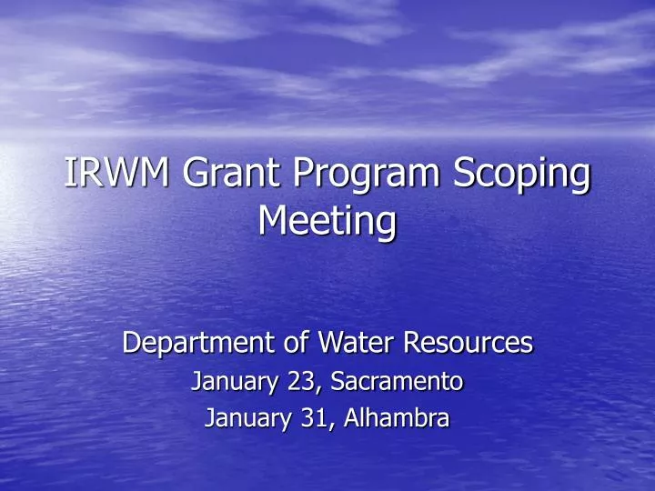 irwm grant program scoping meeting