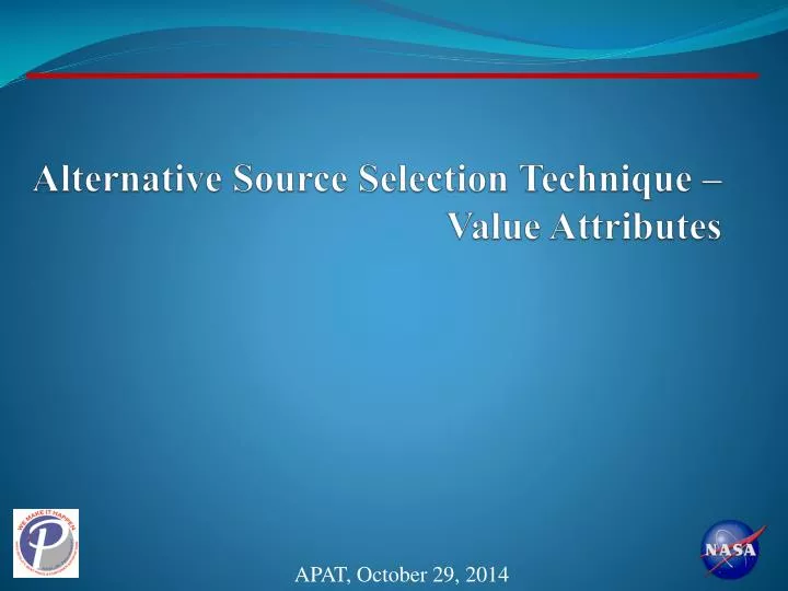 alternative source selection technique value attributes