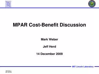 MPAR Cost-Benefit Discussion