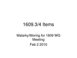 1609.3/4 Items