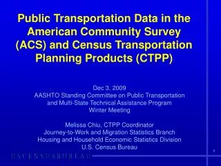 Dec 3, 2009 AASHTO Standing Committee on Public Transportation