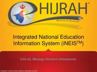 Integrated National Education Information System ( iNEIS TM )