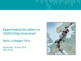 Sveriges export och skogsindustrins export per transportslag