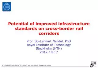 Potential of improved infrastructure standards on cross-border rail corridors