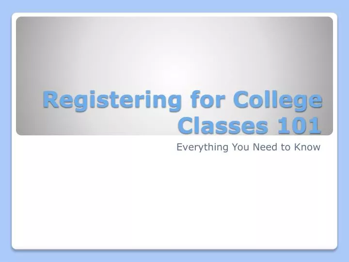 registering for college classes 101