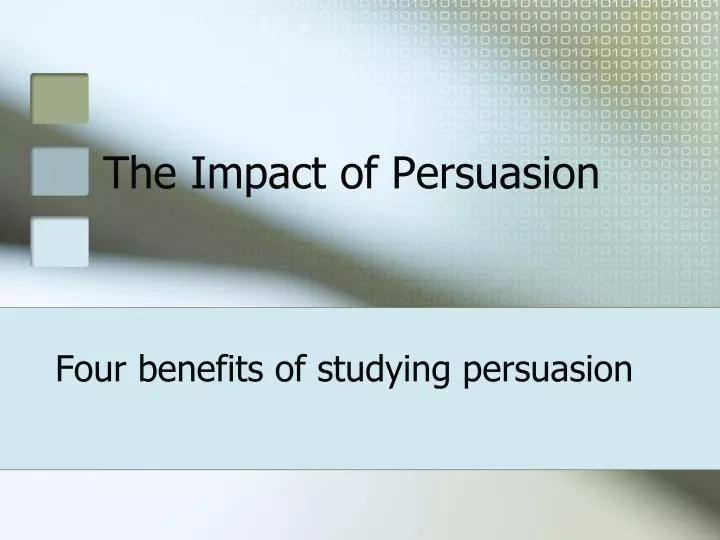 the impact of persuasion