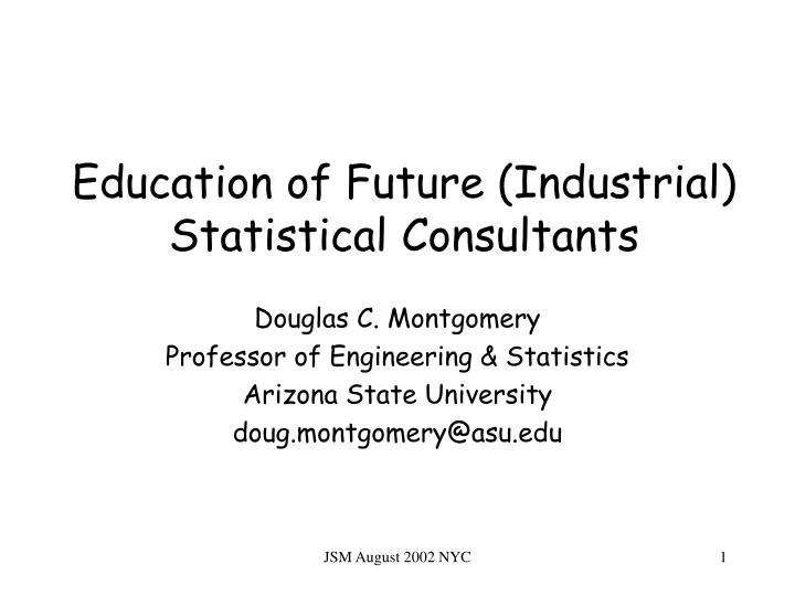 education of future industrial statistical consultants