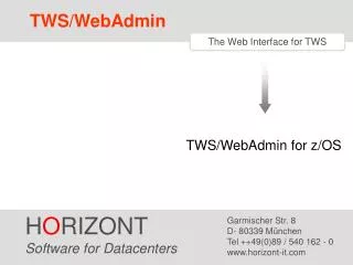 H O RIZONT Software for Datacenters