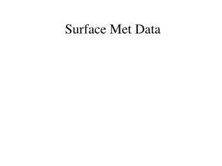 Surface Met Data