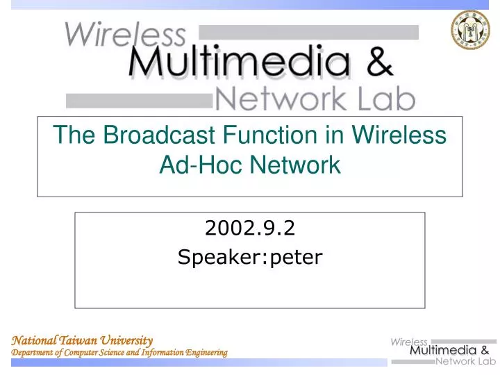 the broadcast function in wireless ad hoc network