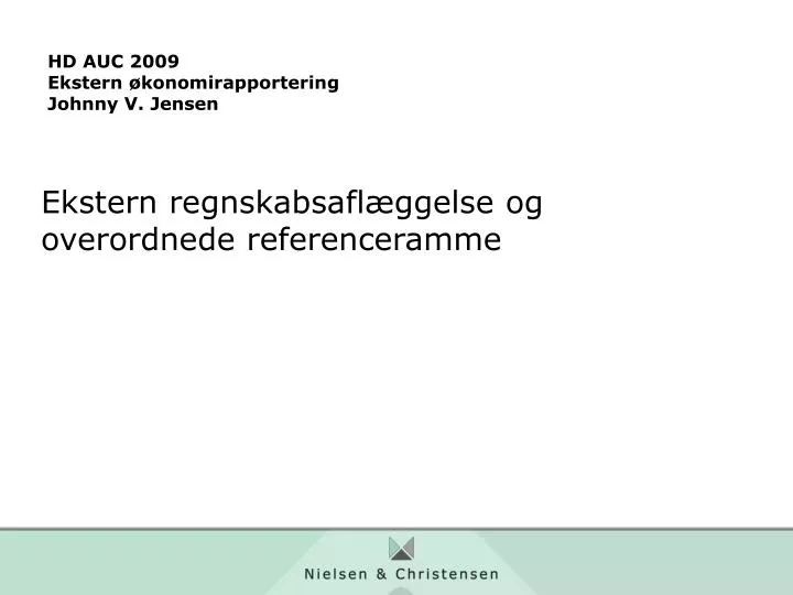 hd auc 2009 ekstern konomirapportering johnny v jensen