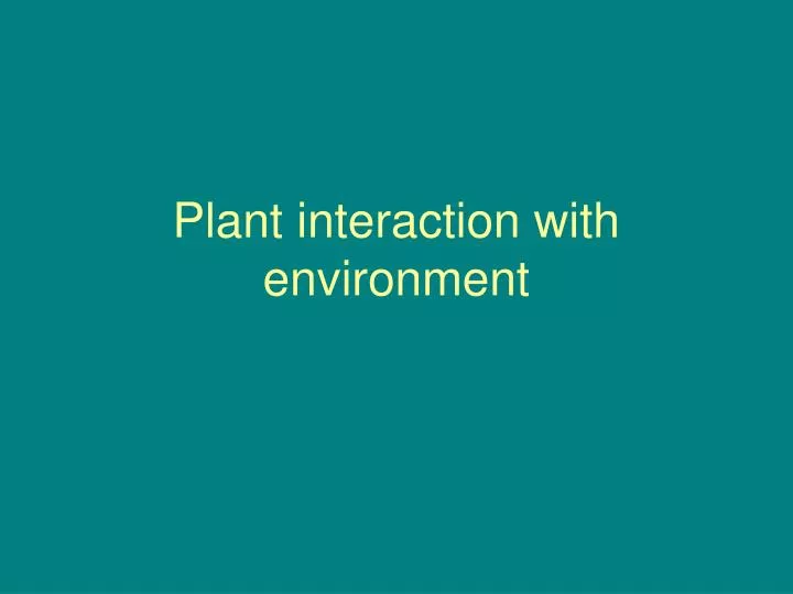 plant interaction with environment