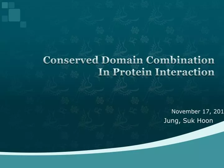 conserved domain c ombination in protein interaction