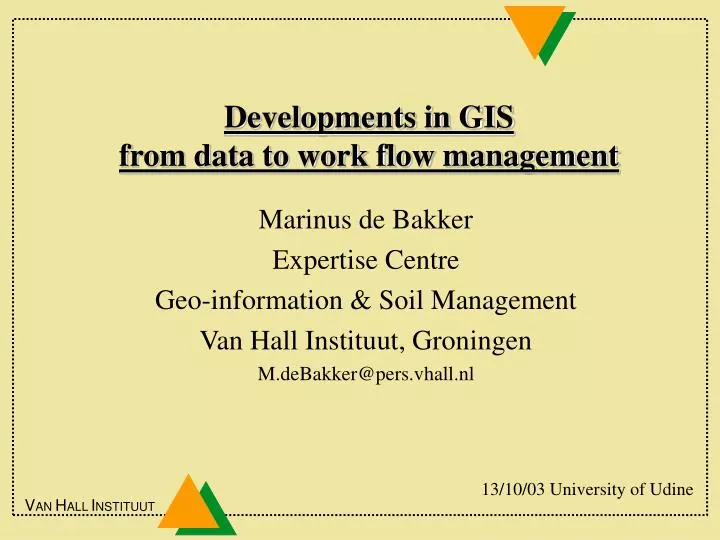 developments in gis from data to work flow management