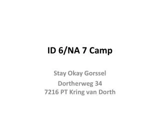ID 6/NA 7 Camp