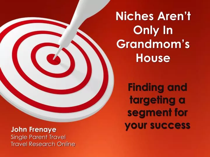 finding and targeting a segment for your success