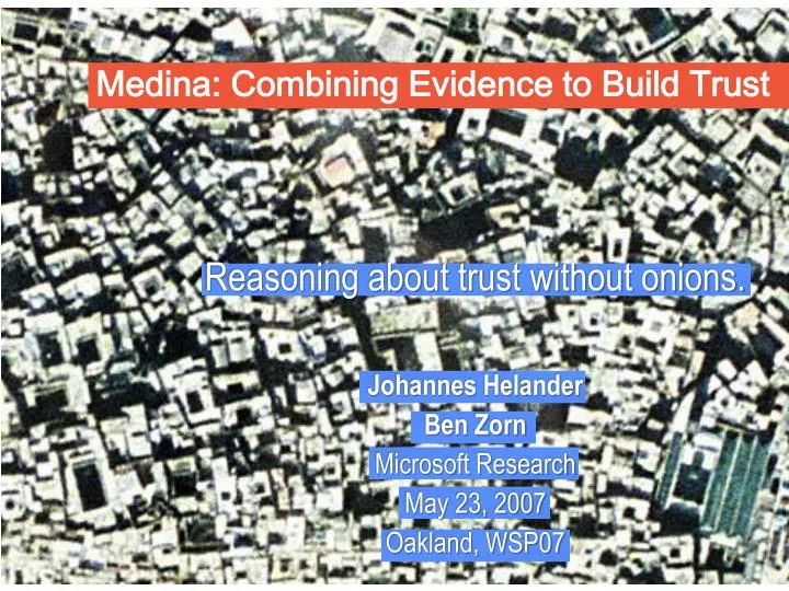 medina combining evidence to build trust