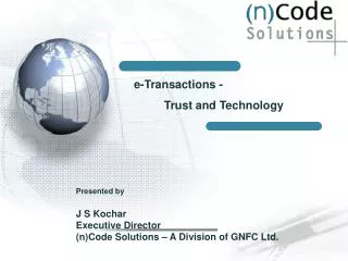 e-Transactions - Trust and Technology