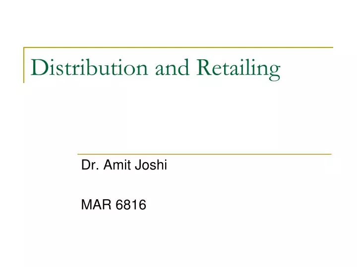 distribution and retailing
