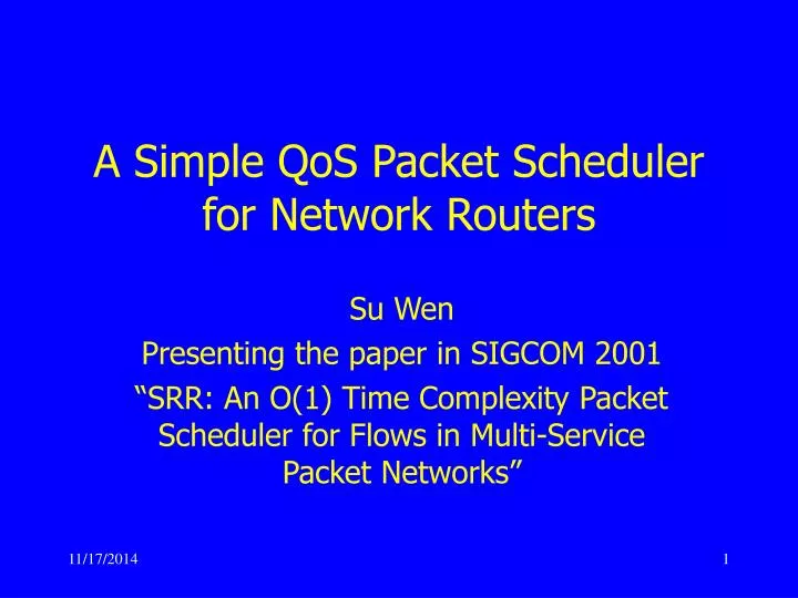 a simple qos packet scheduler for network routers