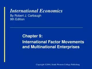 International Economics By Robert J. Carbaugh 9th Edition